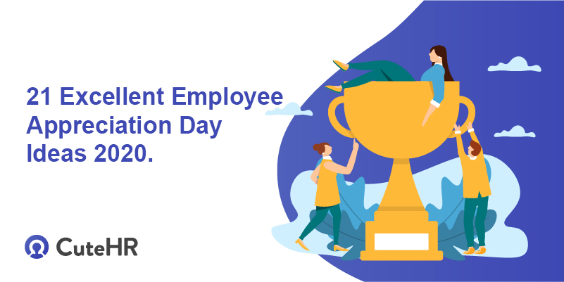 21 Excellent Employee Appreciation Day Ideas 2022