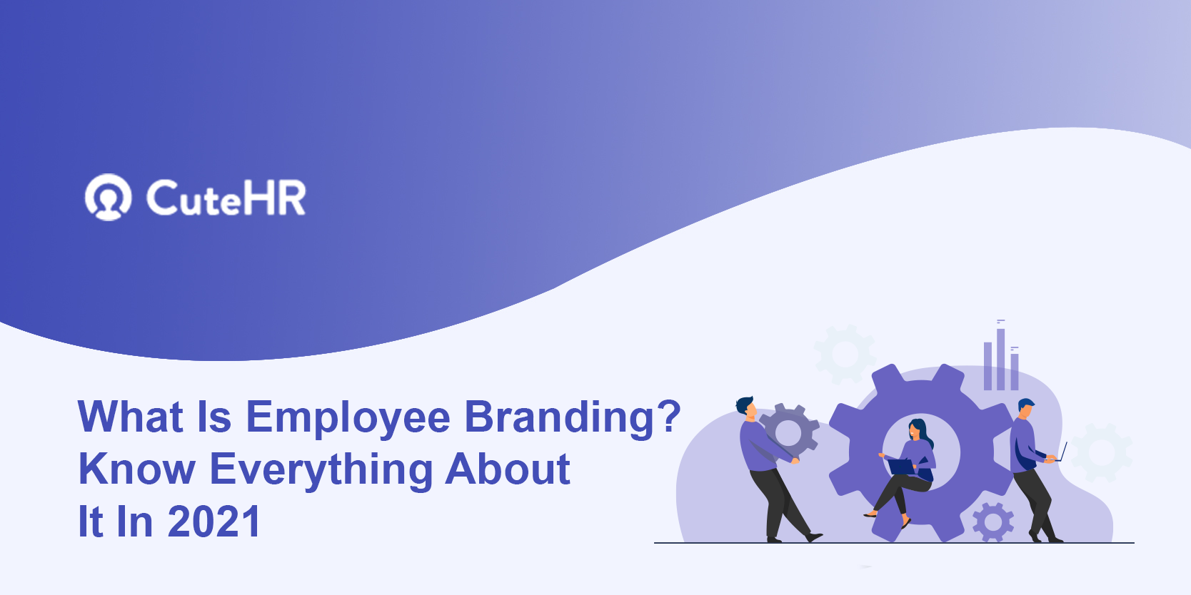 What Is Employee Branding? Know Everything About It In 2022
